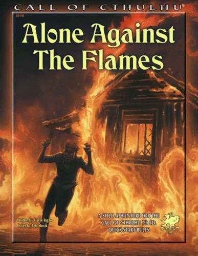 Call of Cthulhu Alone Against the Flames