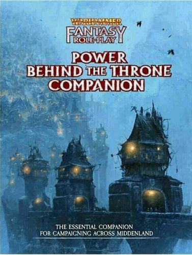 Warhammer Power Behind The Throne Companion