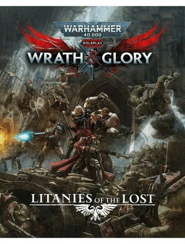 Wrath and Glory Litanies Of The Lost